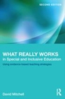Image for What really works in special and inclusive education: using evidence-based teaching strategies