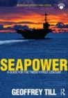 Image for Seapower: a guide for the twenty-first century