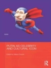 Image for Putin as celebrity and cultural icon