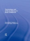 Image for Technology and critical literacy in early childhood
