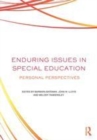 Image for Enduring issues in special education: personal perspectives