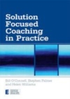 Image for Solution focused coaching in practice