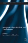 Image for Pedagogies, physical culture and visual methods