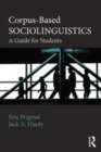 Image for Corpus-based sociolinguistics: a guide for students