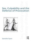 Image for Sex, culpability and the defence of provocation