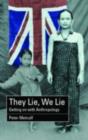 Image for They lie, we lie: getting on with anthropology