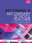 Image for Becoming a secondary school teacher: how to make a success of your initial teacher training