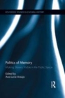 Image for Politics of memory: making slavery visible in the public space