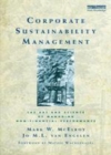 Image for Corporate sustainability management: the art and science of managing non-financial performance