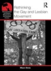 Image for Rethinking the gay and lesbian movement