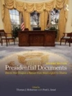 Image for Presidential documents: words that shaped a nation from Washington to Obama.