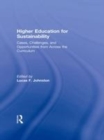 Image for Higher education for sustainability: cases, challenges, and opportunities from across the curriculum