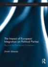 Image for The impact of European integration on political parties: beyond the permissive consensus : 84