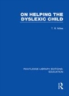 Image for On helping the dyslexic child