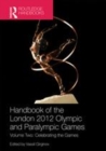 Image for Handbook of the London 2012 Olympic and Paralympic Games.: (Celebrating the games)