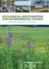 Image for Ecological restoration and environmental change