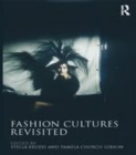 Image for Fashion cultures: theories, explorations and analysis