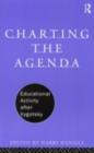 Image for Charting the Agenda: Educational Activity After Vygotsky