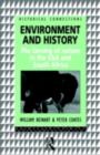 Image for Environment and History: The Taming of Nature in the USA and South Africa