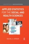 Image for Applied statistics for the social and health sciences