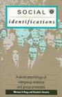 Image for Social Identifications: A Social Psychology of Intergroup Relations and Group Processes