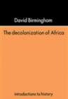 Image for The Decolonization of Africa