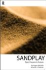 Image for Sandplay: Past, Present and Future