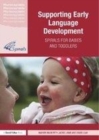 Image for Supporting early language development: SPIRALS for babies and toddlers