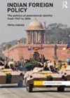 Image for Indian foreign policy: the politics of postcolonial identity from 1947 to 2004