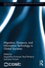 Image for Migration, diaspora, and information technology in global societies