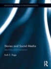 Image for Stories and social media: identities and interaction