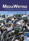 Image for MediaWriting: print, broadcast and public relations