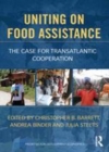 Image for Uniting on food assistance: the case for transatlantic policy convergence