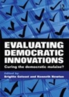 Image for Democratic innovations: theories, practice &amp; evaluation