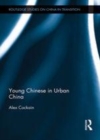 Image for Young Chinese and new millennium urban China