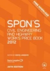 Image for Spon&#39;s civil engineering and highway works price book