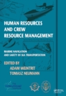 Image for Human resources and crew resource management: marine navigation and safety of sea transportation