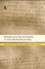 Image for States and Sovereignty in the Global Economy
