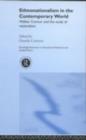 Image for Ethnonationalism in the contemporary world: Walker Connor and the study of nationalism