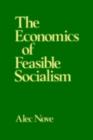 Image for The economics of feasible socialism