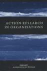 Image for Action research in organisations
