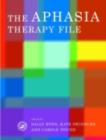 Image for The aphasia therapy file.