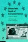 Image for Behind the myth of European Union: prospects for cohesion