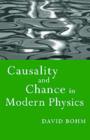 Image for Causality and Chance in Modern Physics