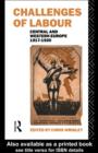Image for Challenges of Labour: Central and Western Europe, 1917-1920