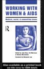 Image for Working With Women and AIDS: Medical, Social and Counselling Issues