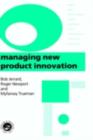 Image for Managing new product innovation