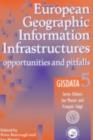 Image for European geographic information infrastructures: opportunities and pitfalls