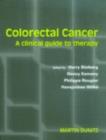 Image for Colorectal Cancer: A Clinical Guide to Therapy
