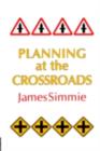 Image for Planning At The Crossroads